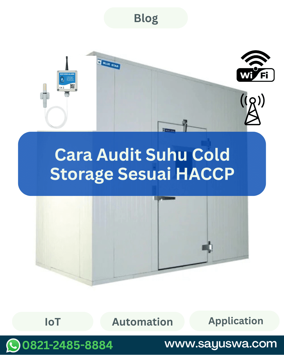 Cara Audit Suhu Cold Storage Sesuai HACCP - Sayuswa Multi Teknologi ...
