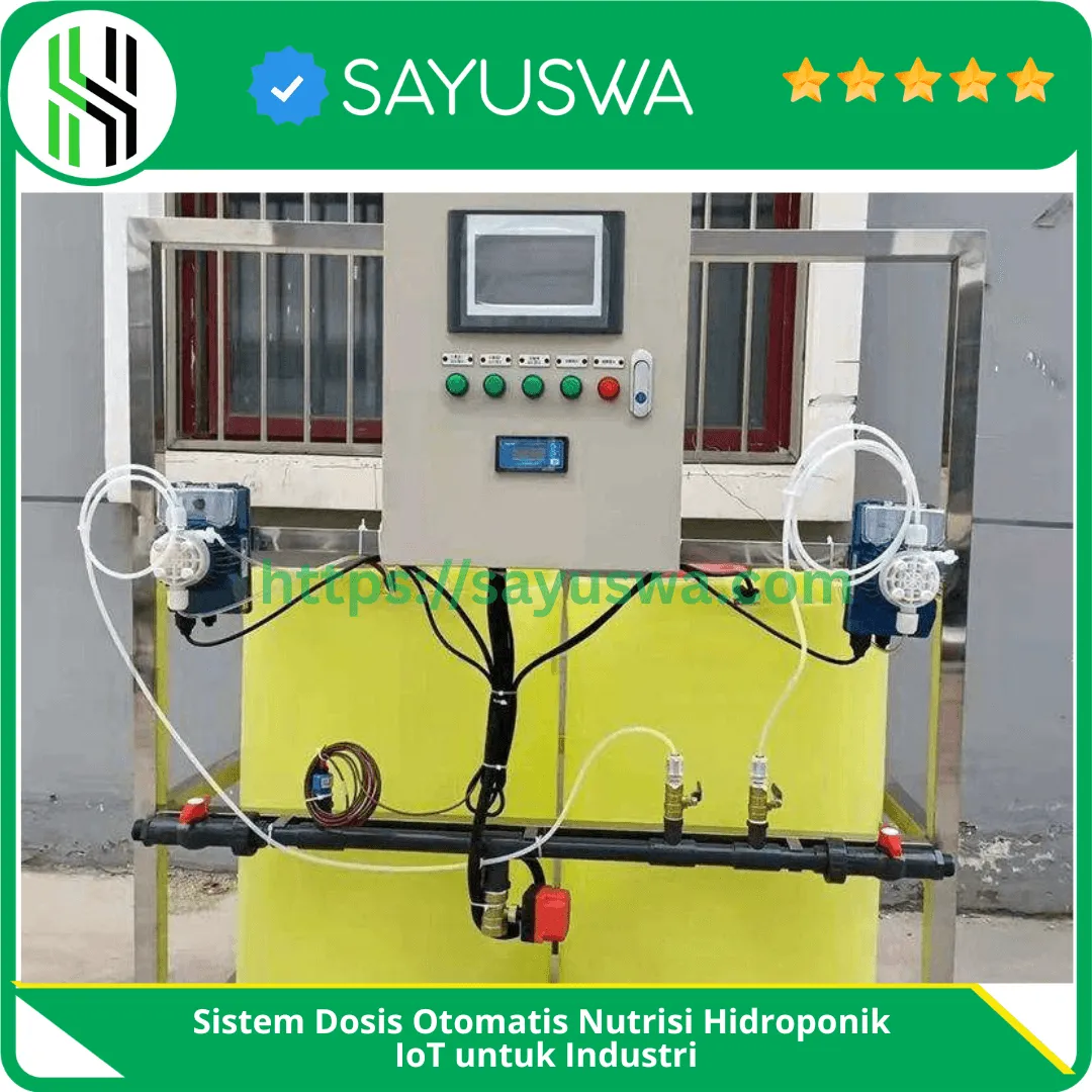 Sistem Dosis Otomatis Nutrisi Hidroponik IoT untuk Industri